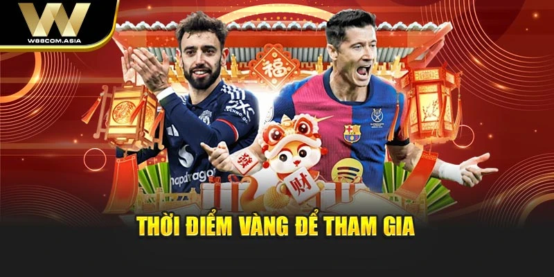 Thời điểm vàng để tham gia kèo rung